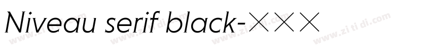 Niveau serif black字体转换